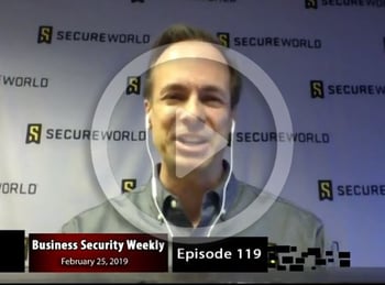 Business Security Weekly interview video PLAY 022519